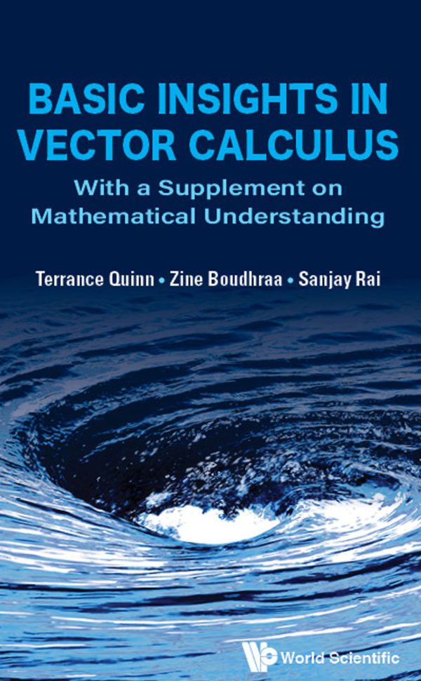 Basic Insights in Vector Calculus with a Supplement on Mathematical Understanding Book Cover