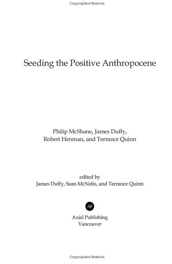 Seeding the Positive Anthropocene Intro Chapters